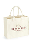 Here & Now Canvas Bag